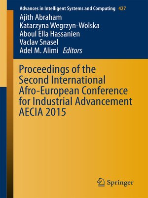 cover image of Proceedings of the Second International Afro-European Conference for Industrial Advancement AECIA 2015